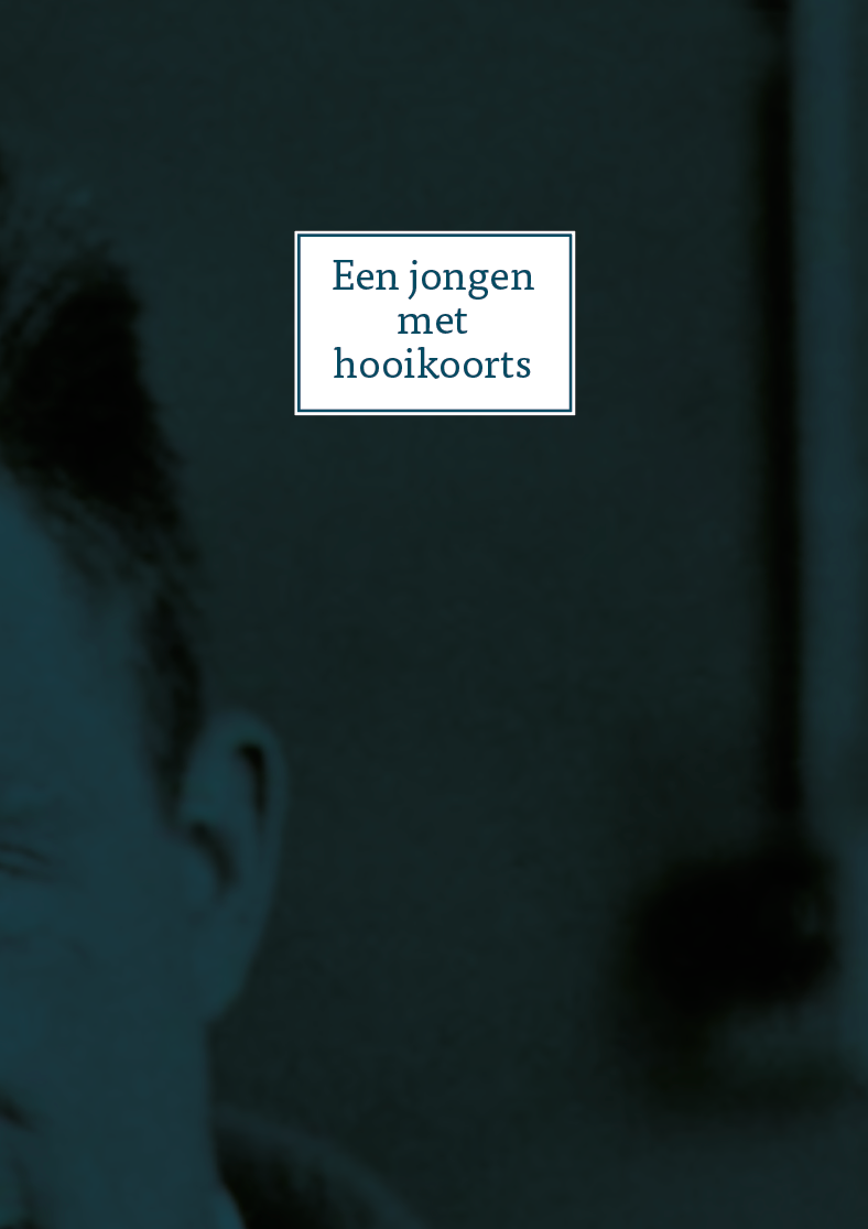Emission #002: Een jongen met hooikoorts